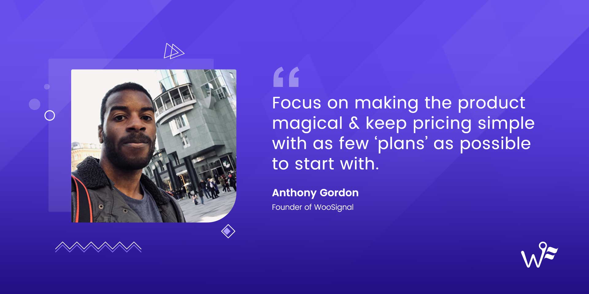 Anthony Gordon of WooSignal