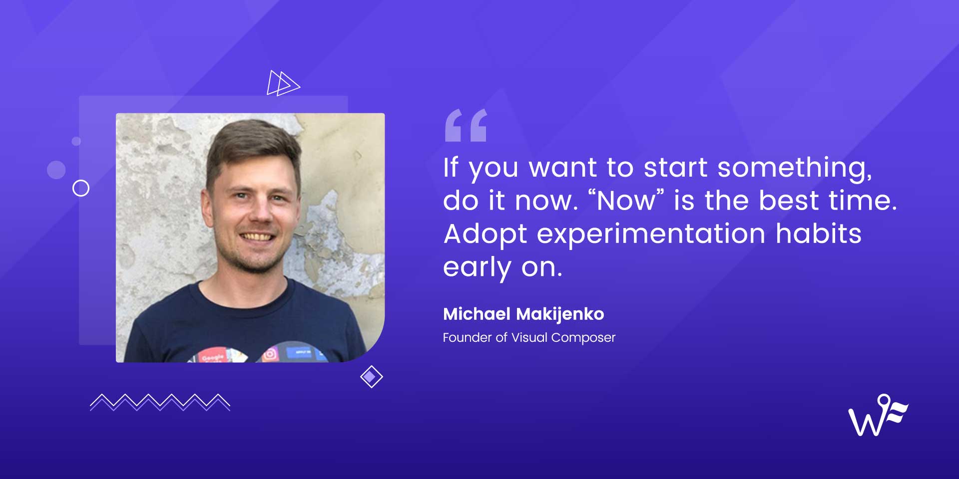 Michael Makijenko of Visual Composer