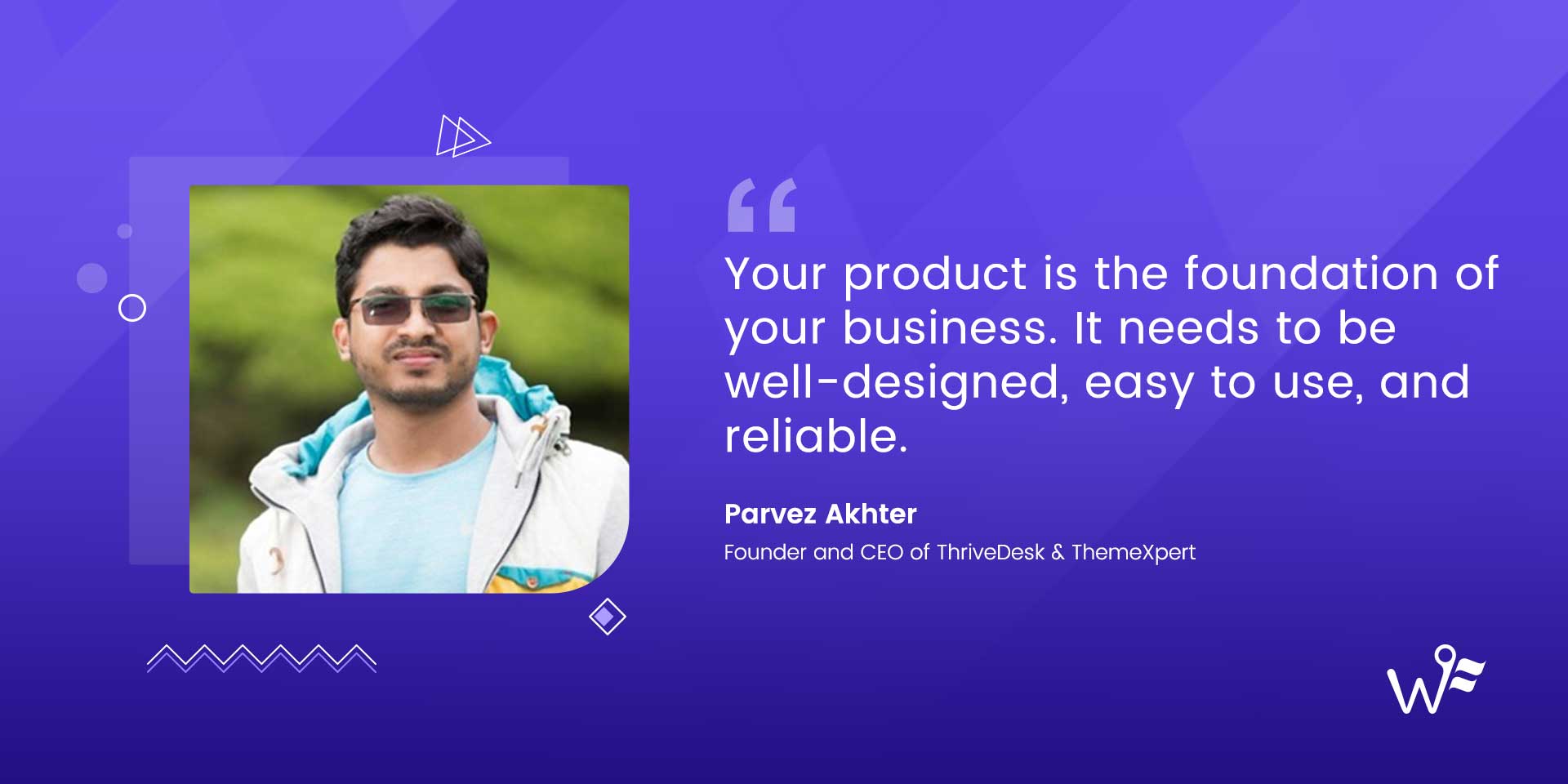 Parvez Akhter of ThriveDesk